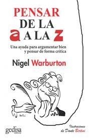 PENSAR DE LA A A LA Z | 9788416572373 | WARBURTON, NIGEL