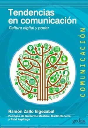 TENDENCIAS EN COMUNICACIÓN | 9788416572182 | ZALLO ELGEZABAL, RAMÓN