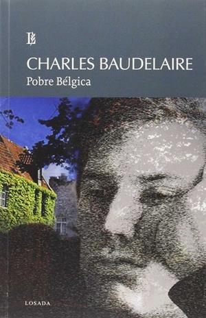 POBRE BÉLGICA | 9789500372770 | BAUDELAIRE, CHARLES