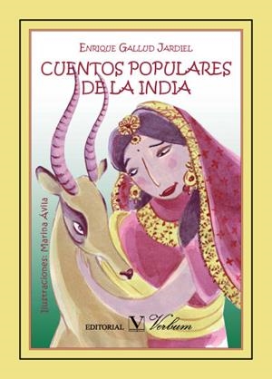 CUENTOS POPULARES DE LA INDIA | 9788490741238 | GALLUD JARDIEL, ENRIQUE