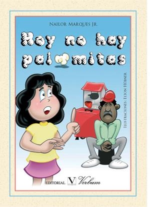 HOY NO HAY PALOMITAS | 9788490741122 | MARQUES, NAILOR JR