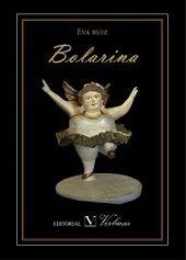 BOLARINA | 9788490742099 | RUIZ, EVA