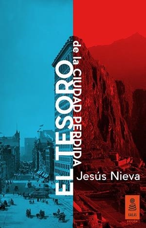 TESORO DE LA CIUDAD PERDIDA, EL | 9788416023752 | NIEVA OZCOZ, JESÚS