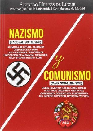 NAZISMO Y COMUNISMO | 9788416200313 | HILLERS DE LUQUE, SIGFREDO