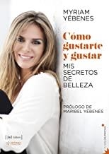 COMO GUSTARTE Y GUSTAR | 9788415131649 | YÉBENES, MYRIAM