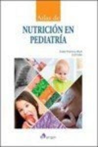 ATLAS DE NUTRICIÓN EN PEDIATRÍA | 9788416270439 | POLANCO ALLUÉ, ISABEL