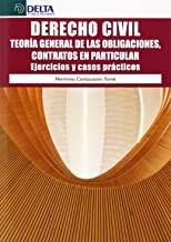 DERECHO CIVIL: TEORÍA GENERAL DE LAS OBLIGACIONES, CONTRATOS EN PARTICULAR | 9788416383023 | CAMPUZANO TOME, HERMINIA