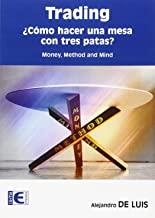 TRADING. CÓMO HACER UNA MESA CON TRES PATAS? | 9788499645650 | DE LUIS, ALEJANDRO