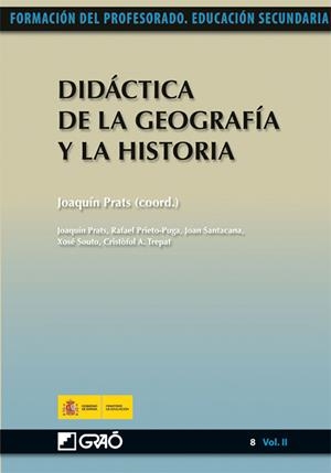 DIDÁCTICA DE LA GEOGRAFÍA Y LA HISTORIA | 9788499800899 | TREPAT CARBONELL, CRISTÒFOL-A./SANTACANA MESTRE, JOAN/SOUTO GONZÁLEZ, XOSÉ M./PRIETO-PUGA FARIÑA, RA
