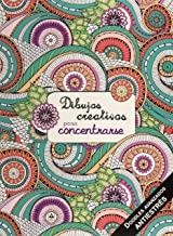DIBUJOS CREATIVOS PARA CONCENTRARSE | 9788466233231