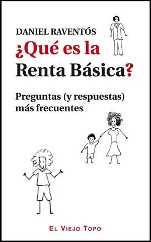 ¿ QUÉ ES LA RENTA BÁSICA ? | 9788415216353 | RAVENTÓS, DANIEL