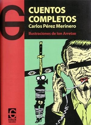 CUENTOS COMPLETOS (PÉREZ MERINERO) | 9788494501005 | PÉREZ MERINERO, CARLOS