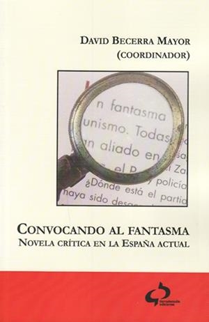 CONVOCANDO AL FANTASMA | 9788493898274 | BECERRA, DAVID