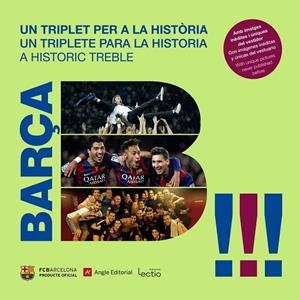 BARÇA. UN TRIPLET PER A LA HISTÒRIA | 9788416139743 | DIVERSOS AUTORS
