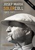 JOSEP MARIA SOLER I COLL | 9788490343593 | ROMA CASANOVAS, FRANCESC