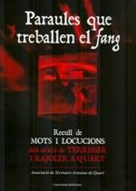 RECULL DE MOTS I LOCUCIONS DELS OFICIS DE TERRISSER I RAJOLER A QUART | 9788490344125 | ASSOCIACIÓ DE TERRISSERS ARTESANS DE QUART