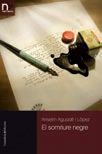SOMRIURE NEGRE, EL | 9788490343210 | AGUADÉ LÓPEZ, ANSELM