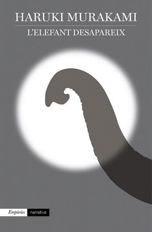 ELEFANT DESAPAREIX, L' | 9788416367511 | MURAKAMI, HARUKI