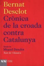 CRÒNICA DE LA CROADA CONTRA CATALUNYA | 9788472267909 | DESCLOT, BERNAT