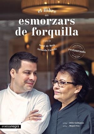 ESMORZARS DE FORQUILLA | 9788416033584 | DE MEIÀ, SERGI / CASTELLS, ADELAIDA
