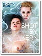 SHOT BY KERN | 9783836535694 | KERN, RICHARD