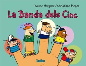 BANDA DELS CINC, LA | 9788416003433 | HERGANE, YVONNE