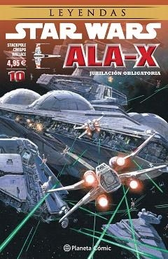 STAR WARS ALA X 10 : JUBILACIÓN OBLIGATORIA | 9788416693092