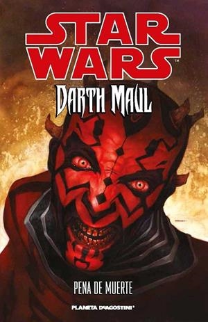 STAR WARS DARTH MAUL : PENA DE MUERTE | 9788415921295 | VARIOS AUTORES