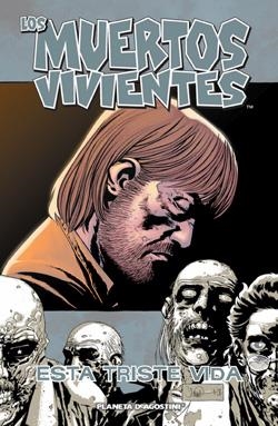 MUERTOS VIVIENTES 06, LOS | 9788467458725 | KIRKMAN, ROBERT / MOORE, TONY
