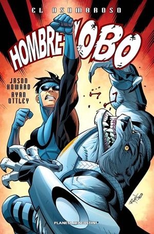 ASOMBROSO HOMBRE LOBO 02, EL | 9788468477572 | KIRKMAN, ROBERT