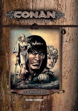 CONAN : LA SAGA DE VALERIA 01 | 9788467458480 | THOMAS, R. / WINDSOR-SMITH, B.