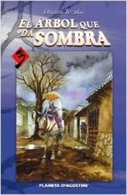 ÁRBOL QUE DA SOMBRA 03, EL | 8432715015024 | TEZUKA, OSAMU