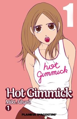 HOT GIMMICK 01 | 9788467456165 | AIHARA, MIKI