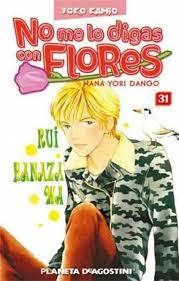 NO ME LO DIGAS CON FLORES 31 | 8432715028314 | KAMIO, YOKO