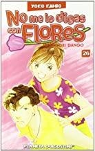 NO ME LO DIGAS CON FLORES 26 | 8432715028260 | KAMIO, YOKO