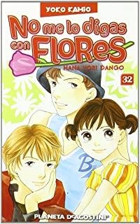 NO ME LO DIGAS CON FLORES 32 | 8432715028321 | KAMIO, YOKO