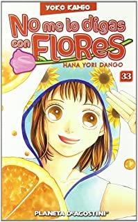 NO ME LO DIGAS CON FLORES 33 | 8432715028338 | KAMIO, YOKO