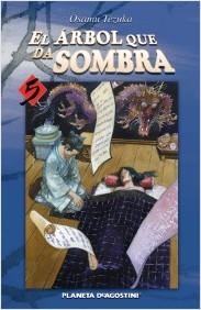 ÁRBOL QUE DA SOMBRA 05, EL | 8432715015338 | TEZUKA, OSAMU
