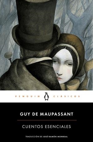 CUENTOS ESENCIALES (MAUPASSANT) | 9788491050575 | MAUPASSANT, GUY DE