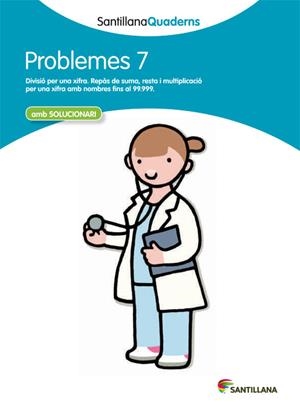 SANTILLANA QUADERNS PROBLEMES 07 | 9788468014029 | VARIOS AUTORES