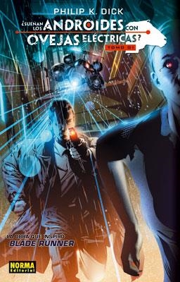 ¿SUEÑAN LOS ANDROIDES CON OVEJAS ELÉCTRICAS? 01 | 9788467904192 | DICK, PHILIP K. / PARKER, TONY