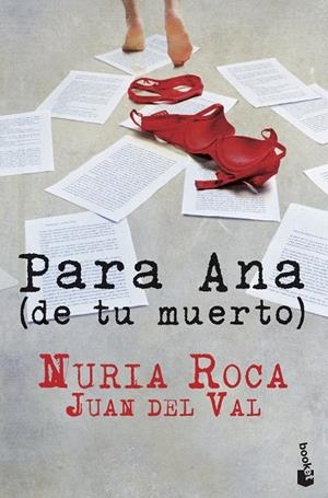 PARA ANA (DE TU MUERTO) | 9788467006971 | ROCA, NURIA / DEL VAL, JUAN