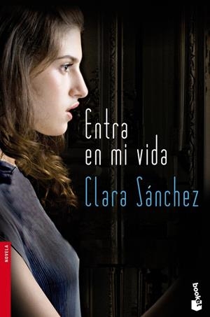 ENTRA EN MI VIDA | 9788423345953 | SÁNCHEZ, CLARA