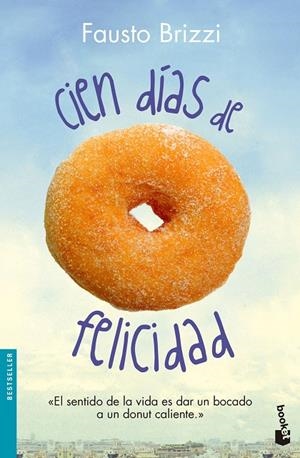 CIEN DÍAS DE FELICIDAD | 9788408136316 | BRIZZI, FAUSTO