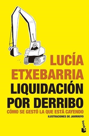 LIQUIDACIÓN POR DERRIBO | 9788484532026 | ETXEBARRIA, LUCÍA