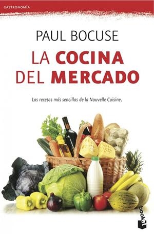 COCINA DEL MERCADO, LA | 9788423345922 | BOCUSE, PAUL