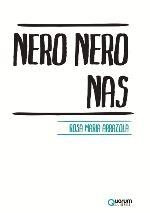NERO NERO NAS | 9788416342013 | ARRAZOLA, MARIA ROSA