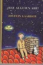 HAY ALGUIEN AHI? | 9788478443956 | GAARDER, JOSTEIN