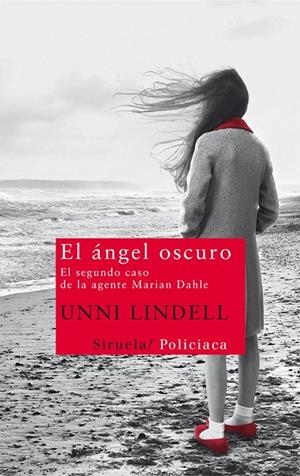 ANGEL OSCURO, EL | 9788498417333 | LINDELL, UNNI
