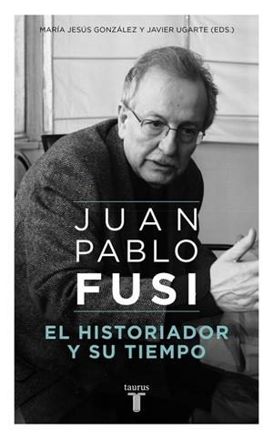 JUAN PABLO FUSI | 9788430617890 | VARIOS AUTORES,